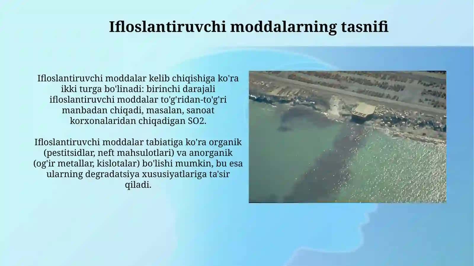 Ifloslantiruvchi moddalar va atrof muhitniifloslantiruvchimanbalar 3