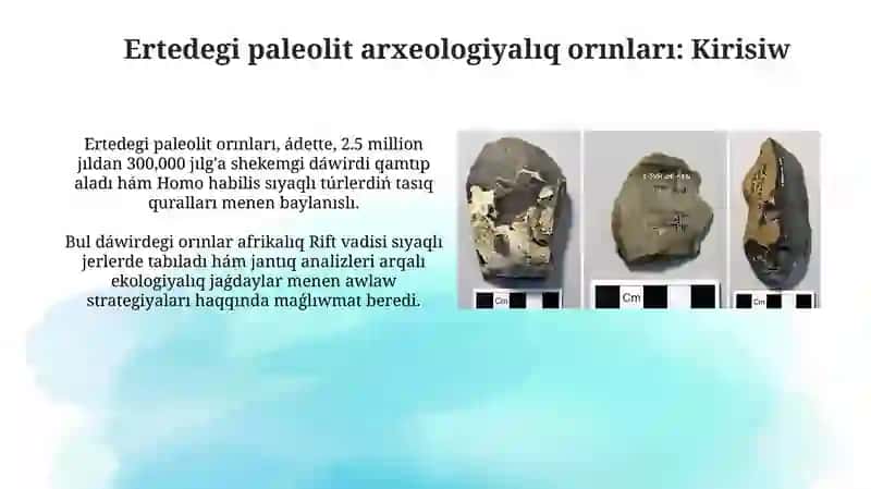 Paleolit dawiri arxeologiyaliq estelikleri 3