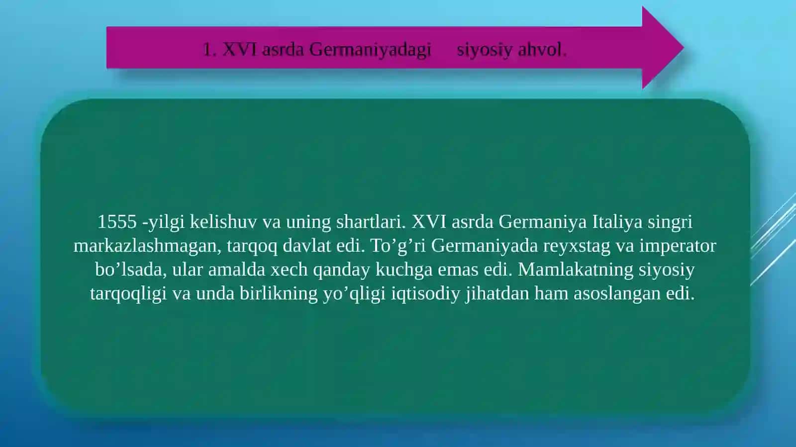 XVI -XVII ASR BIRINCHI YARMI DA GERMANIYA 3