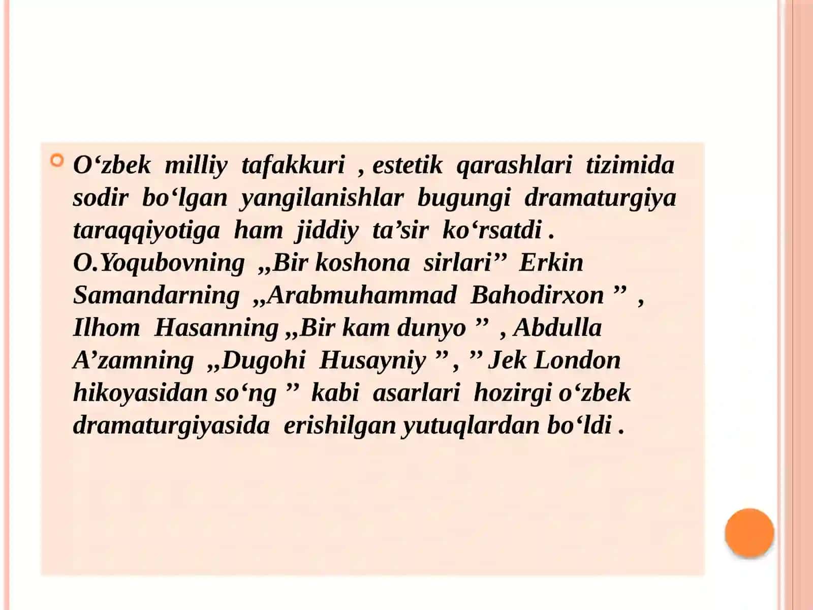 Hozirgi dramaturgiyaning umumiy ko‘rinishi 3