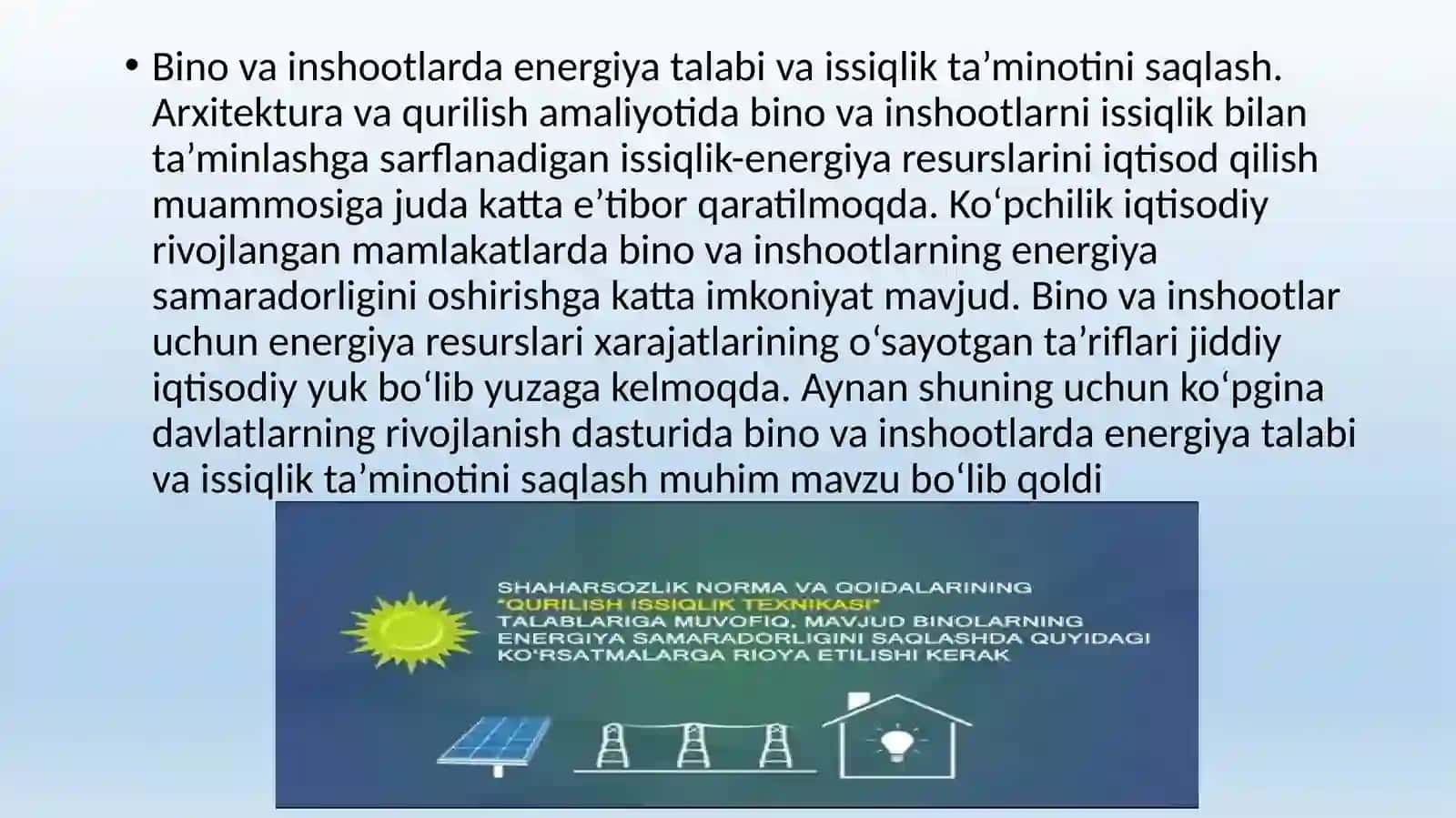 Bino va inshoatlarda energiya talabi va issiqlik ta'minotini saqlash 3