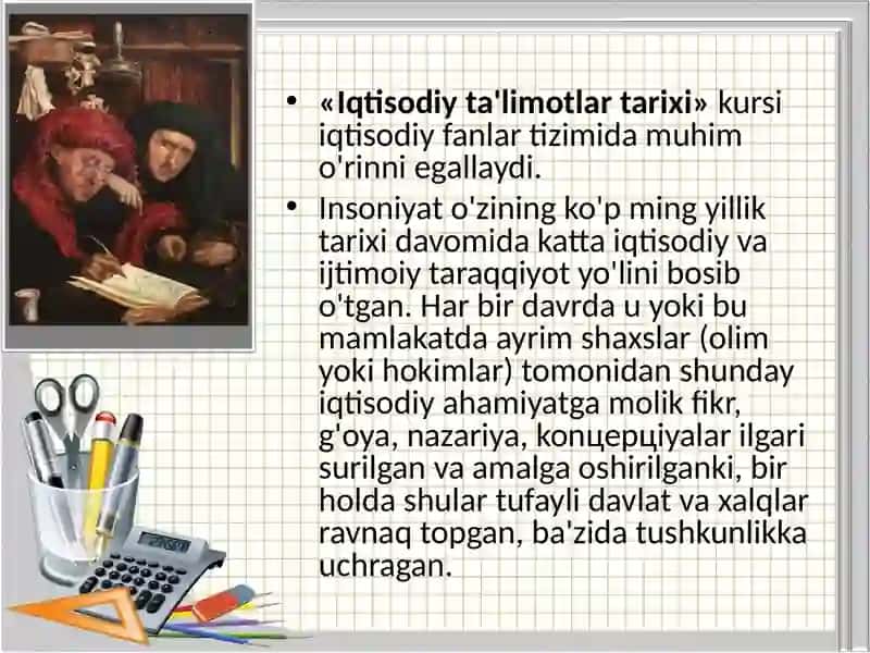 Taqdimot  Iqtisodiy ta'limotlar tarixi»  faniga kirish 3