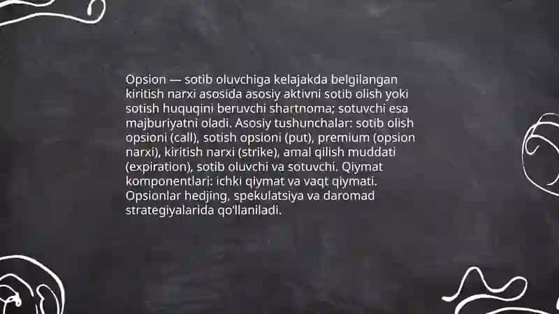 OPSIONLAR MOHIYATI VA QO'LLANILISHI 3