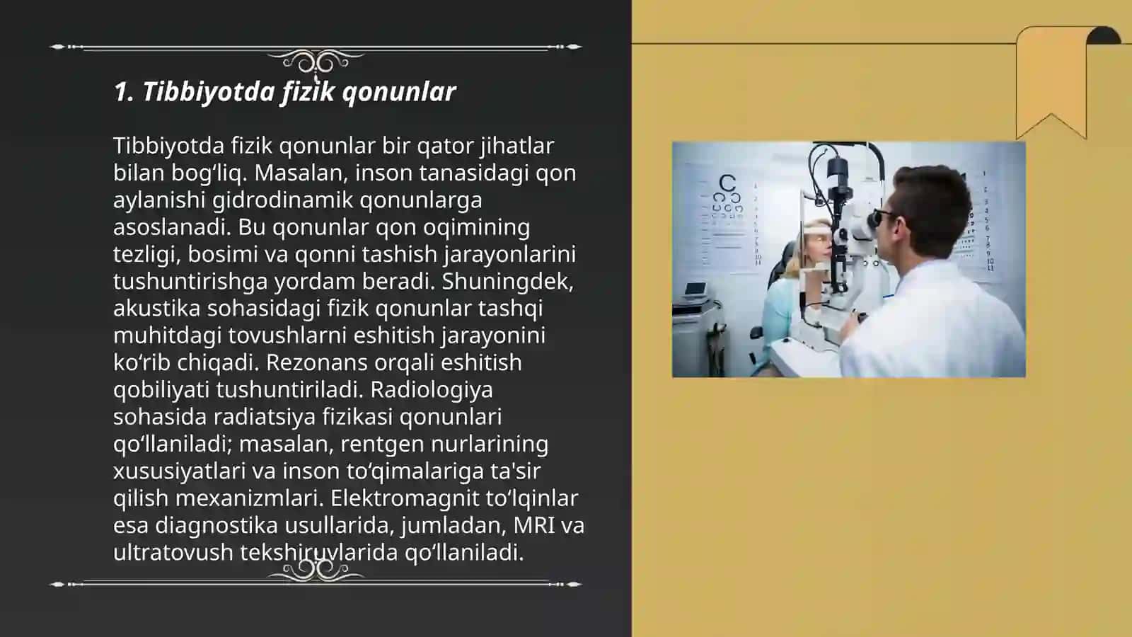 Tibbiyotda fizikaning o'rni 3