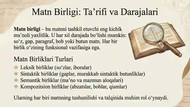 Matnning ta’rifi va birligi masalalari 3