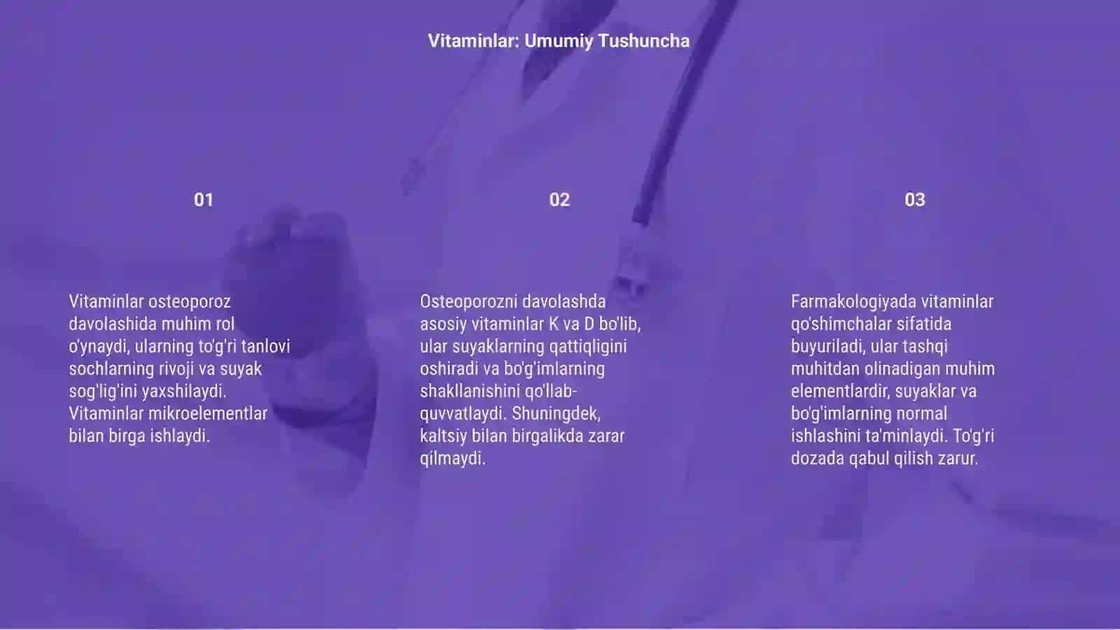 Vitaminlar. Osteoporozni davolash vositalari 3