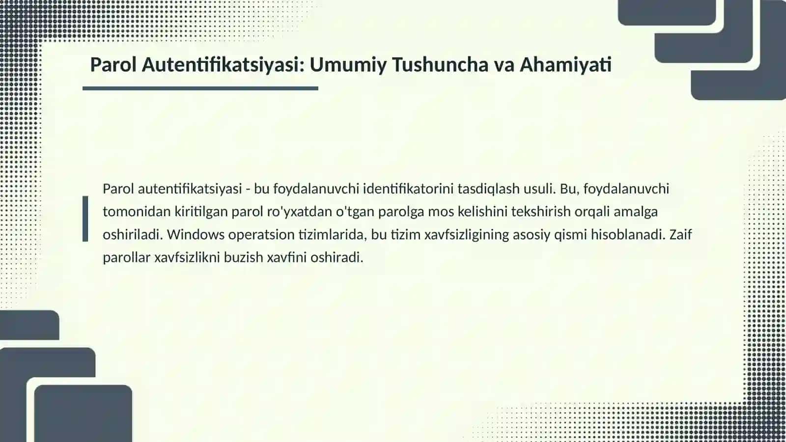 Parol Autentifikatsiyasi: Umumiy Tushuncha va Ahamiyati 3