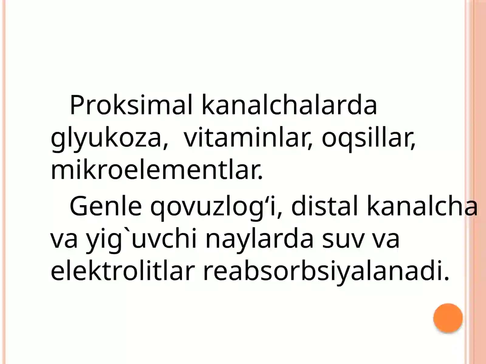 KANALCHALARDAGI REABSORBSIYA 3