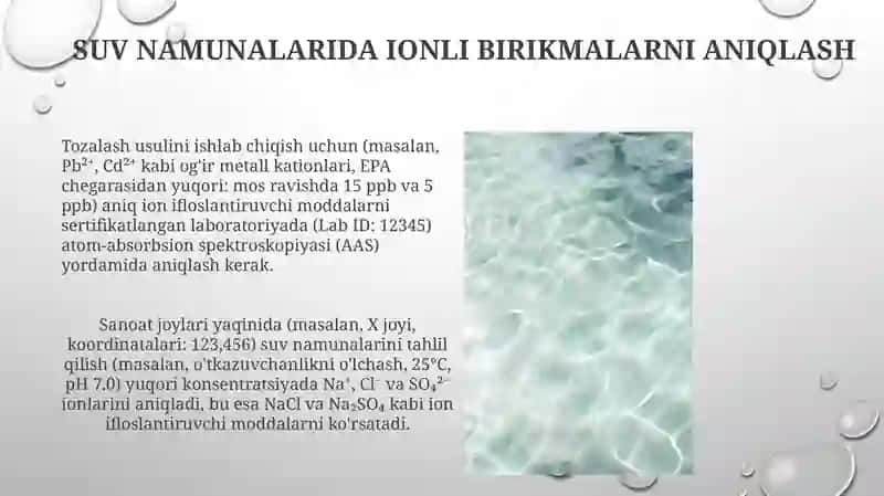 Suvning ifloslanishida ion bog‘lanishli birikmalarni aniqlab, tozalash g‘oyasini ishlab chiqish 3