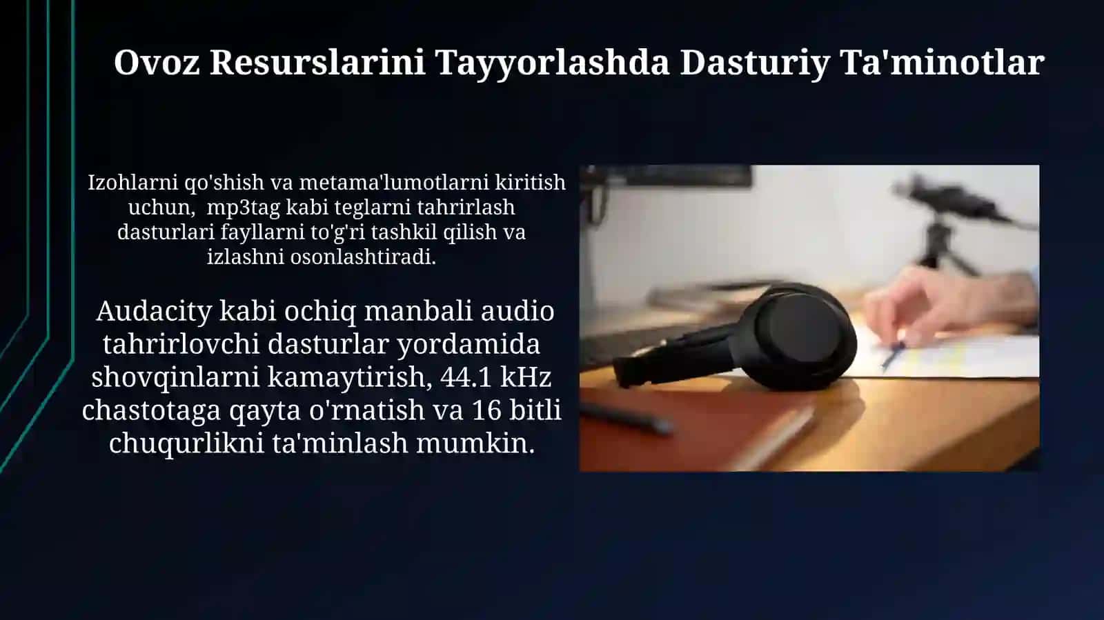 Audio resurslar tayyorlash vositalarivausullari 3