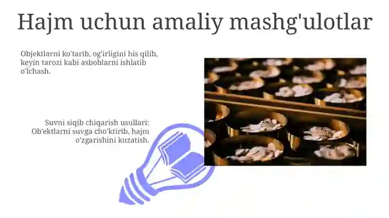 Boshlang'ich sinflarda massa va sig'im o'rgatish metodikasi 3