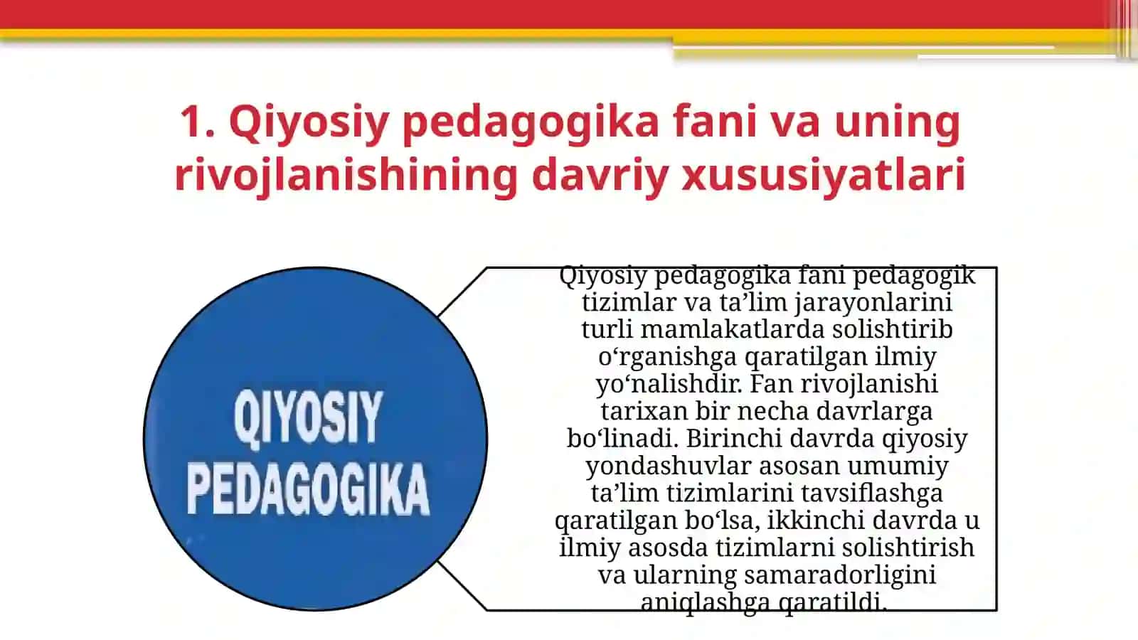 Qiyosiy pedagogika fani taraqiyotining davriy xususiyatlari 3