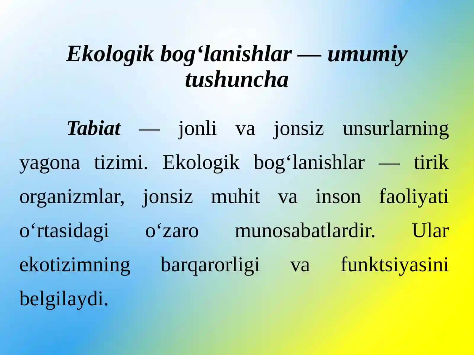 Tabiatdagi ekologik bog‘lanishlar 3