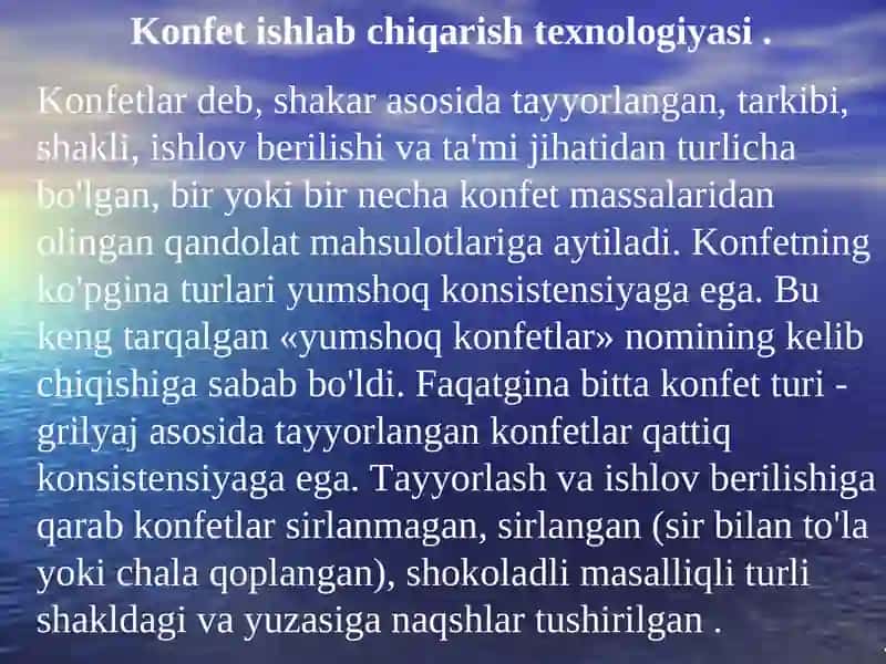 Konfet ishlab chiqarish texnologiyasi 3
