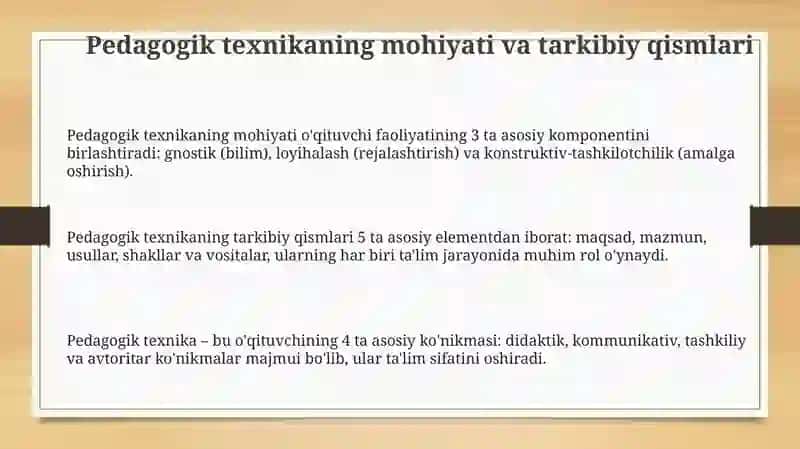 Pedagogik texnikaning xususiyatlari 3