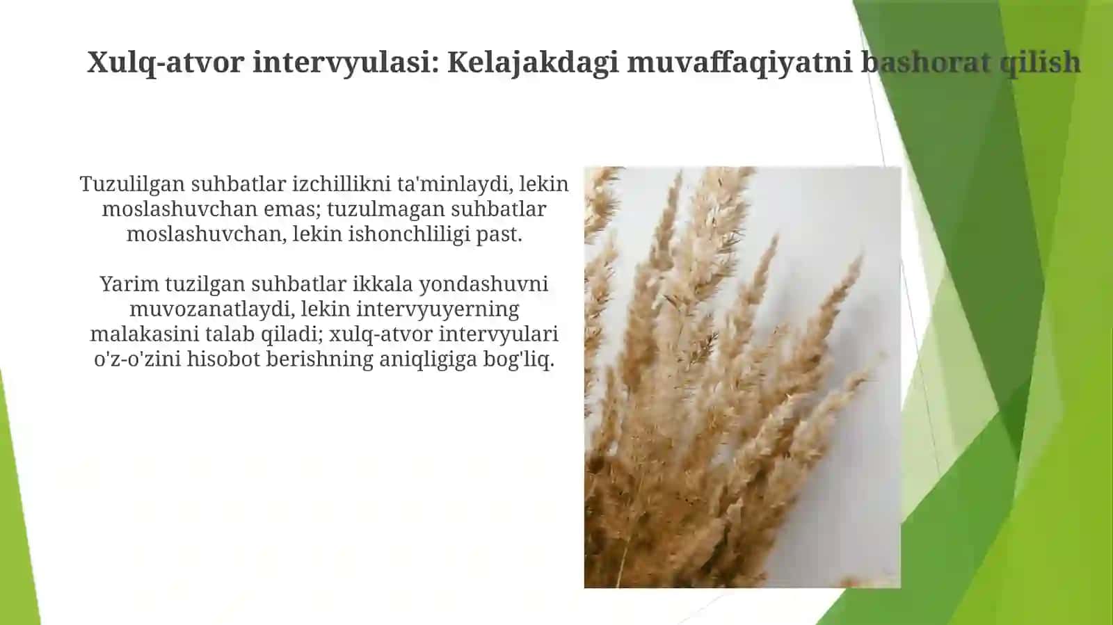 Xulq-atvor intervyulasi: Kelajakdagi muvaffaqiyatni bashorat qilish 3