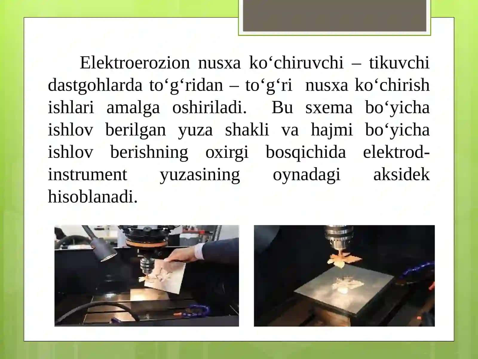 Detаllаrgа elektr erоziоn ishlоv berish аniqligi 3