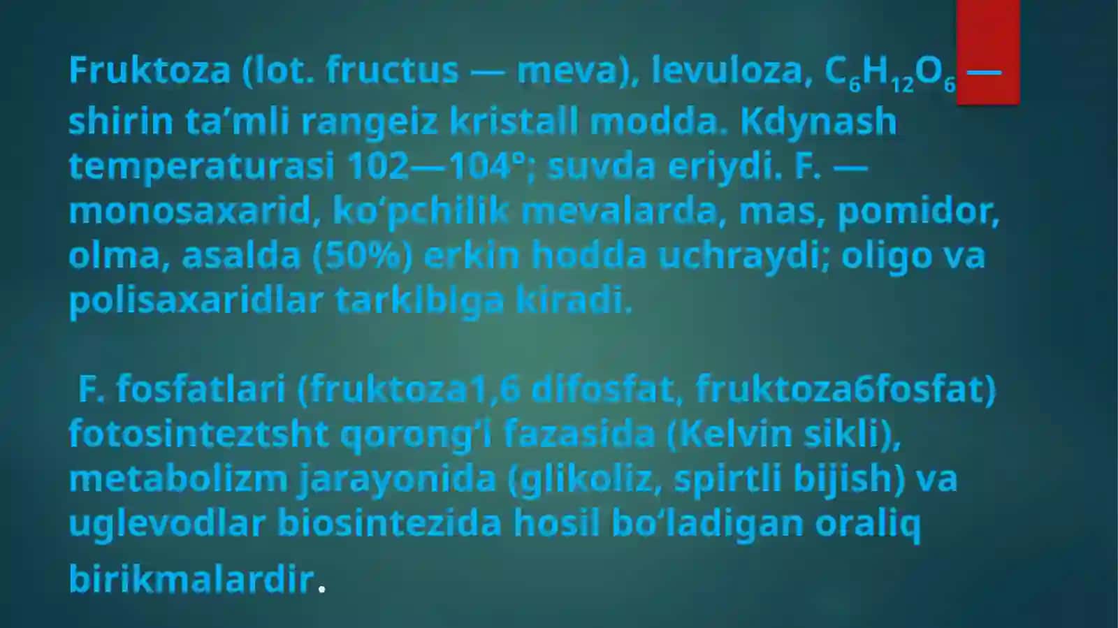 FURUKTOZA VA GALAKTOZA ALMASHINUVI 3