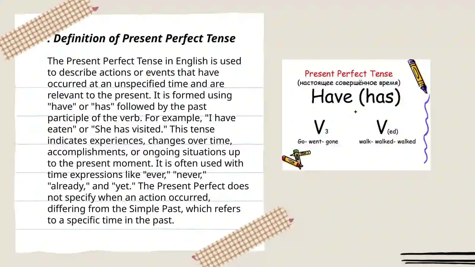 Present perfect 3