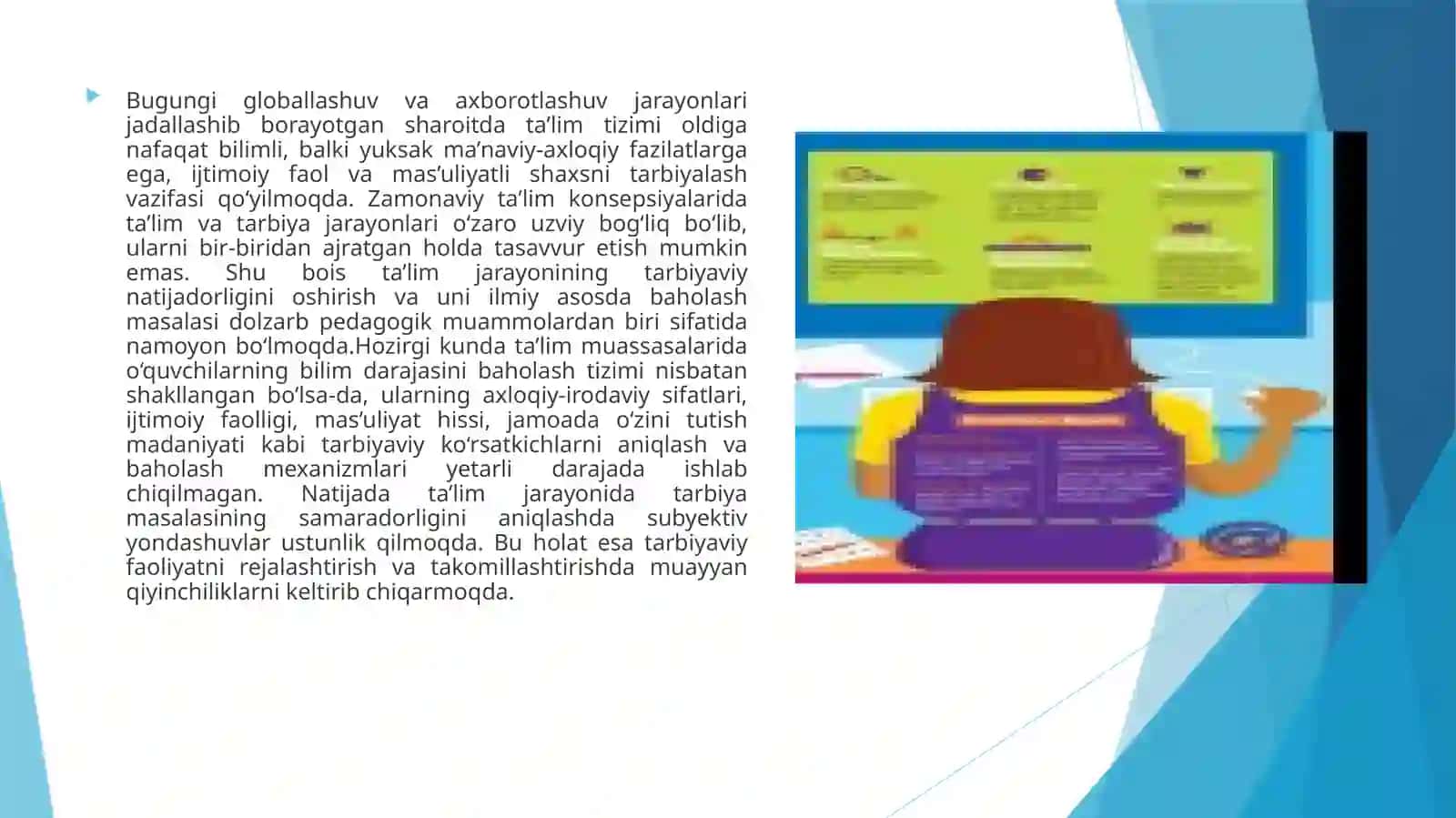 Ta’lim jarayonining tarbiyaviy natijadorligini baholash mavzusida tayyor taqdimot 3