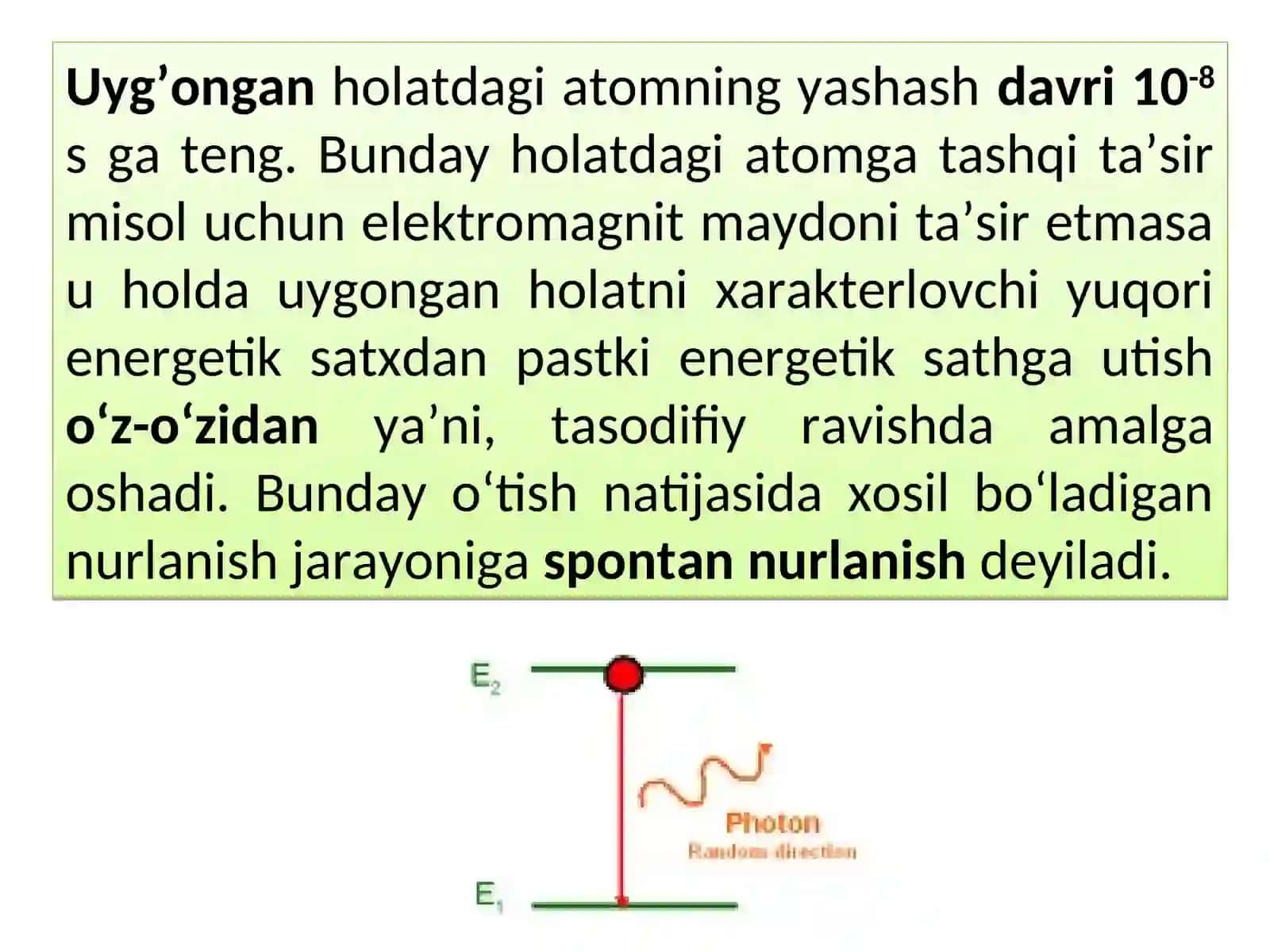 20. Sponton va majburiy nurlanish 3