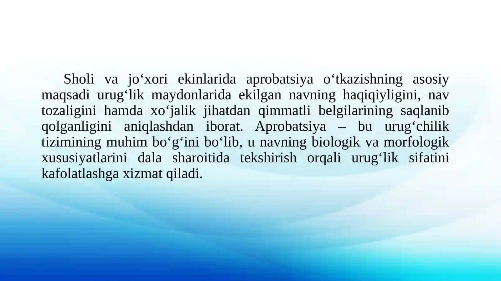 Sholivajo‘xorida aprobatsiya o‘tkazish 3