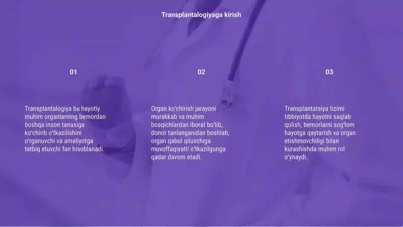 Transplantalogiya organ koʻchirib oʻtkazish 3