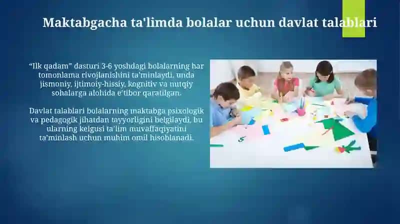 Maktabgacha ta'limda bolalarga qo'yiladigan davlat talablari 3
