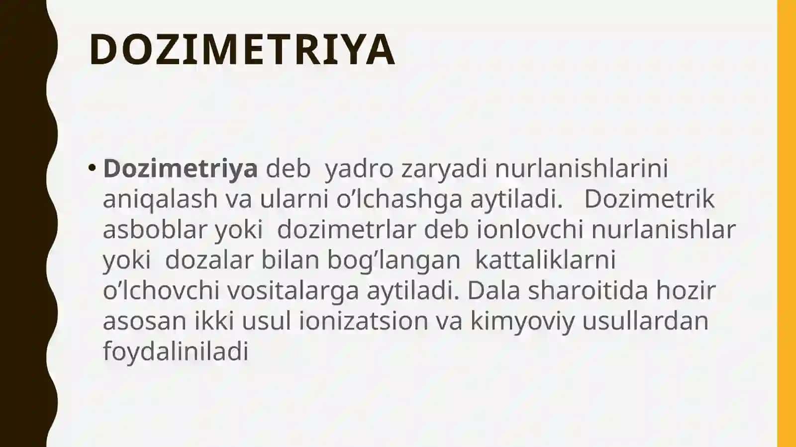 Dozimetriya metodlari. Dozimetrik asboblar tasnifi 3