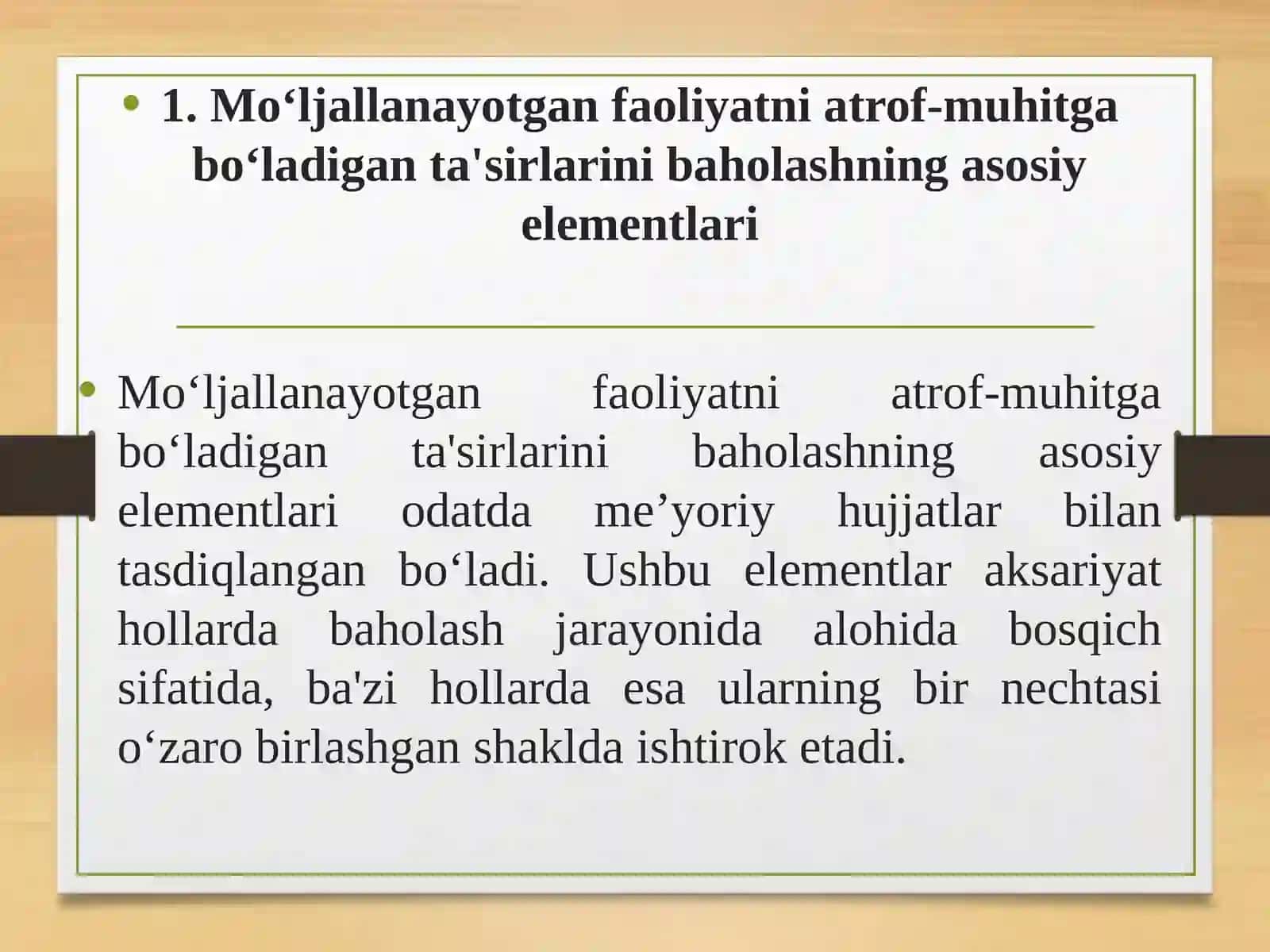 ATROF-MUHITGA BO‘LADIGAN TA'SIRLARNI BAHOLASHNING ASOSIY ELEMENTLARI 3