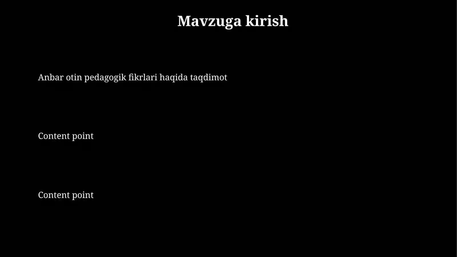 Anbar  Otinning   pedagogik   fikrlari 3