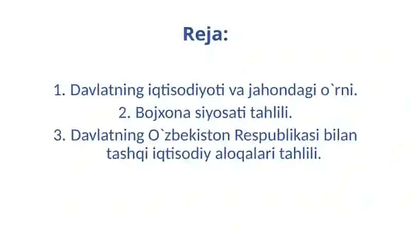 Davlatning iqtisodiyoti va jahondagi o`rni 3