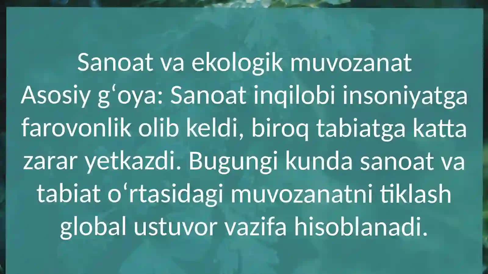 Sanoatning ekologiyaga ta’siri 3