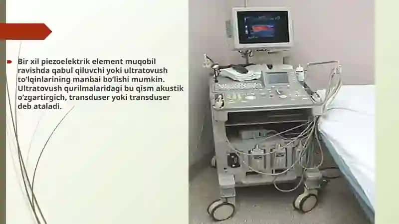 Ultratovushni olish va uni tibbiyotda qo’llash 3