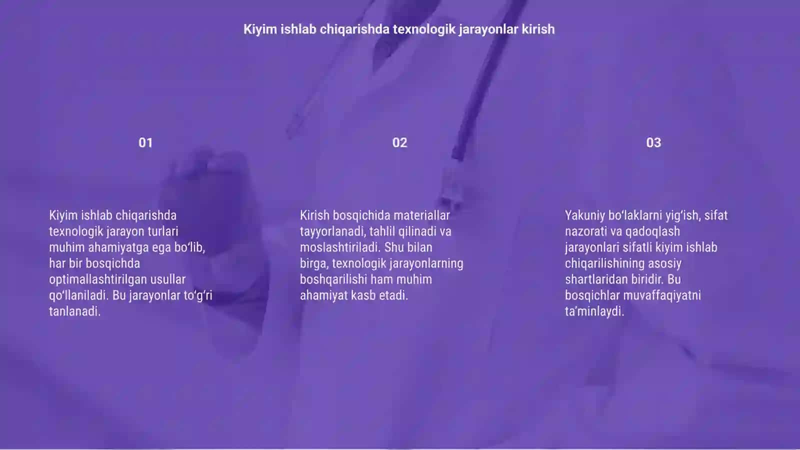 Kiyim ishlab chiqaradigan texnologik jarayon turlari 3