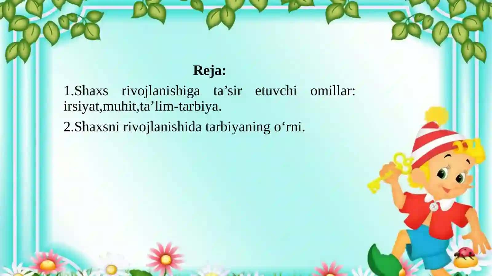 Shaxs rivojlanishi haqida tushuncha 3
