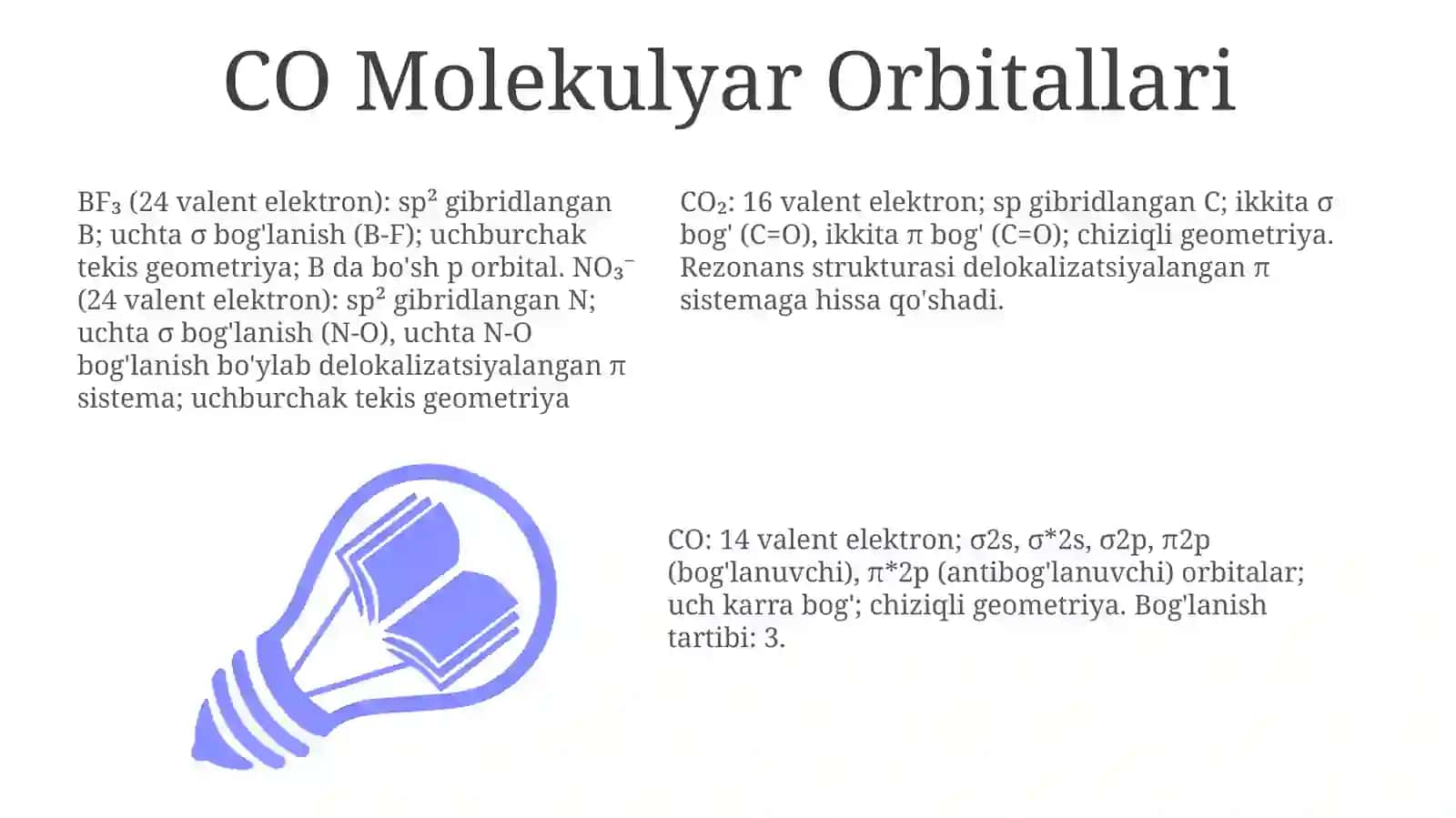 CO,CO2,BF3,NO3-molekulalariningtuzilishinimolekulyarorbitallarusulibilantushuntirish 3