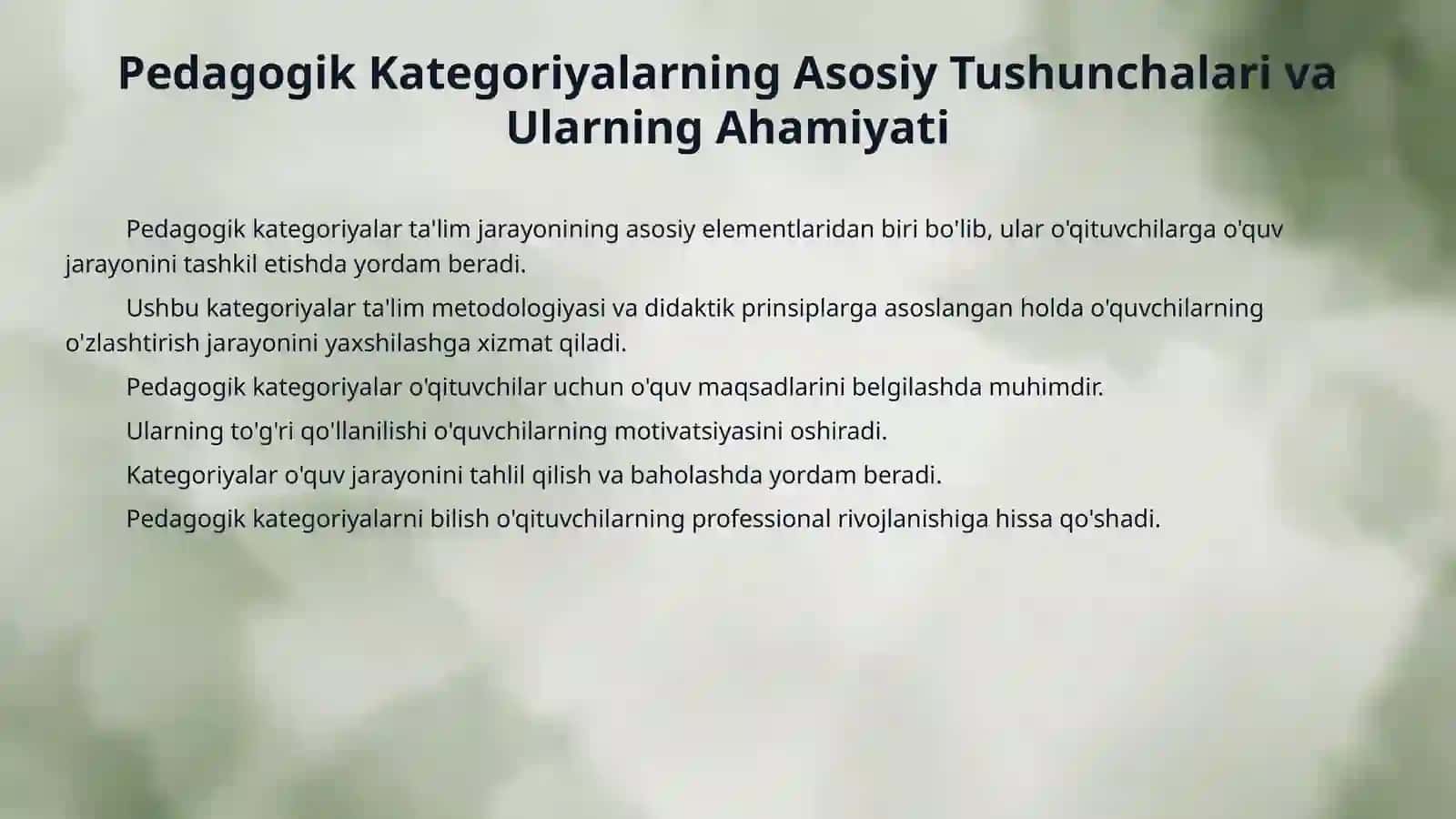 Pedagogik kategoriyalarni mohiyatini tushuntirish 3
