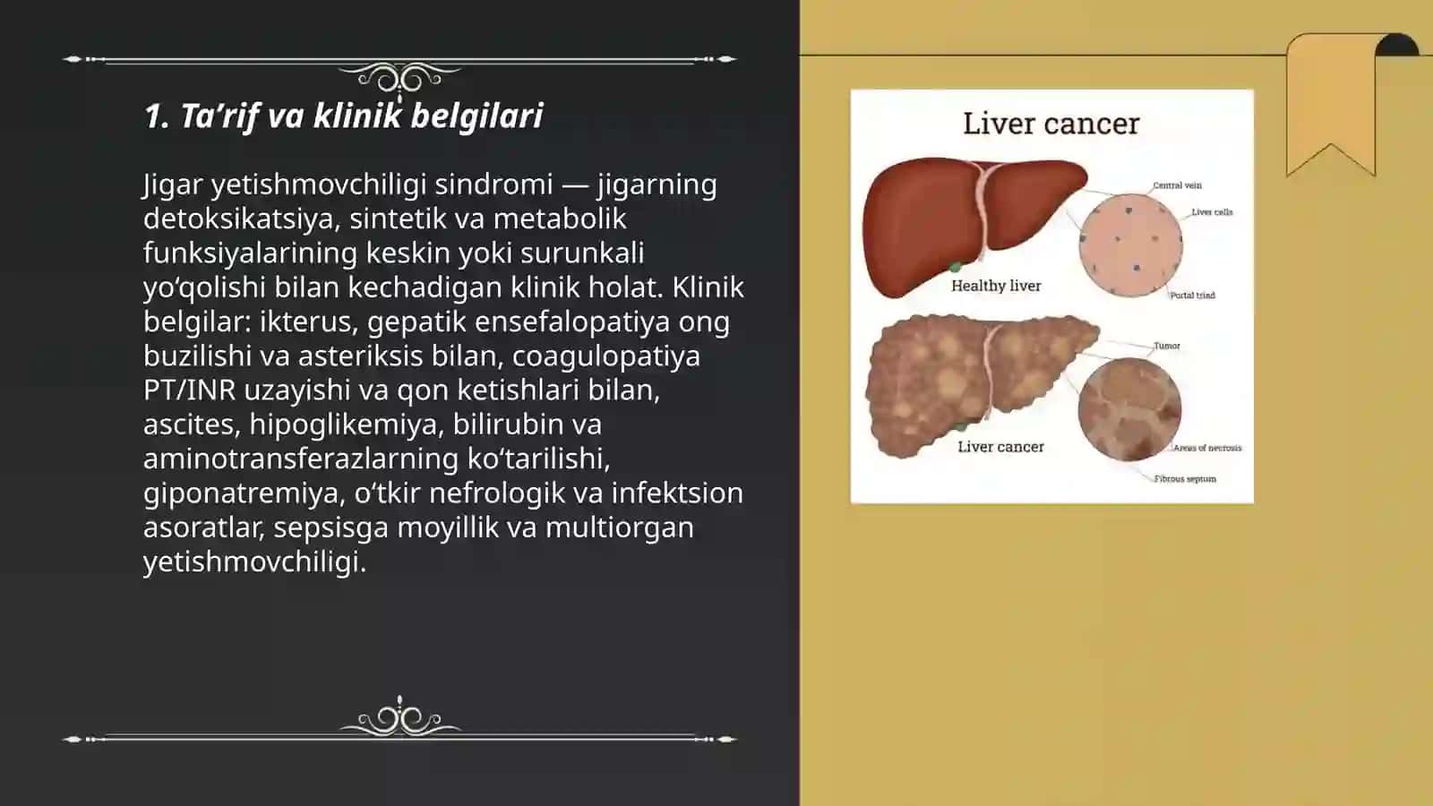 Jigar yetishmovchiligi sindromi 3