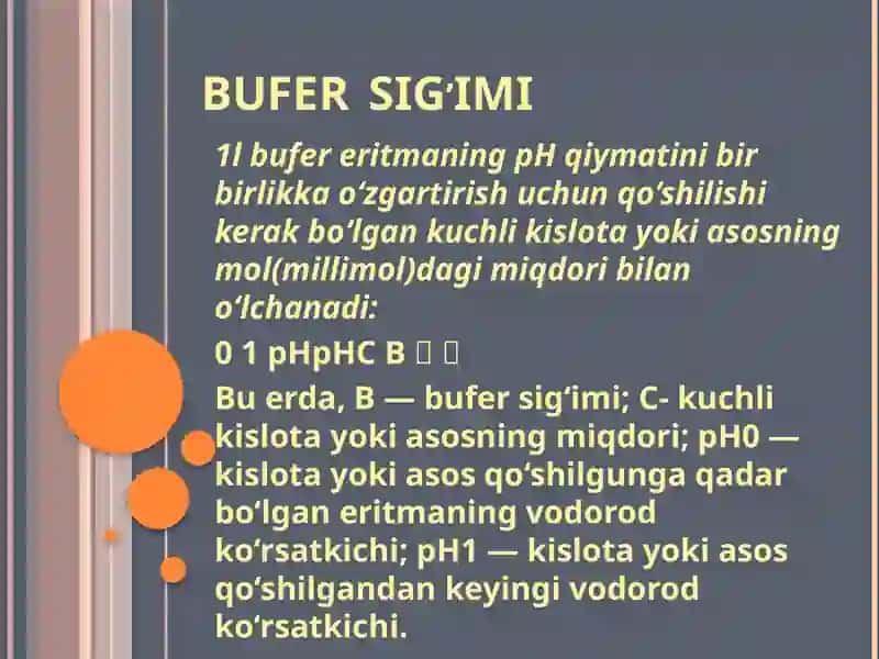 KISLOTA-ASOSLI MUVOZANAT. BUFER SISTEMALAR 3