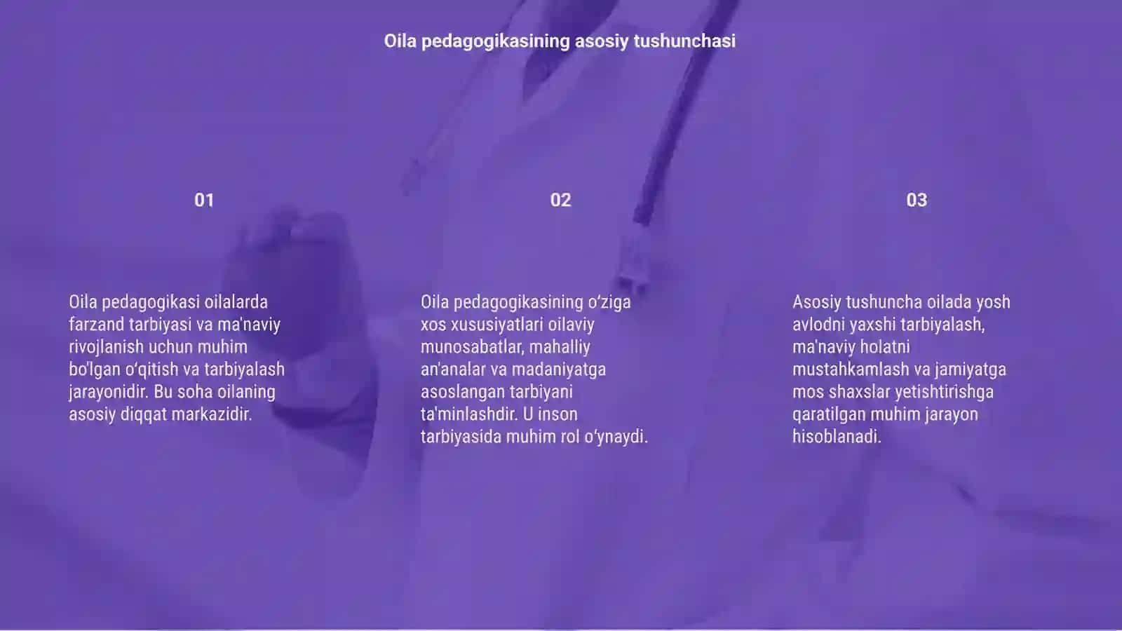 Oila Pedagogikasi va uning oʻziga xos xususiyatlari 3