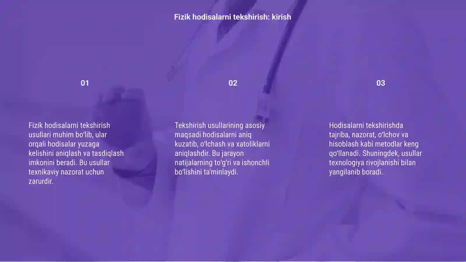 Fizik hodisalarni tekshirish usullari 3