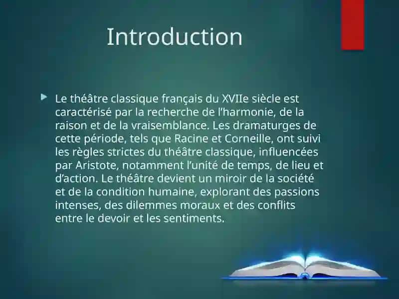 Le théâtre et la littérature française au XVIIe siècle  Racine, Corneille et Molière 3