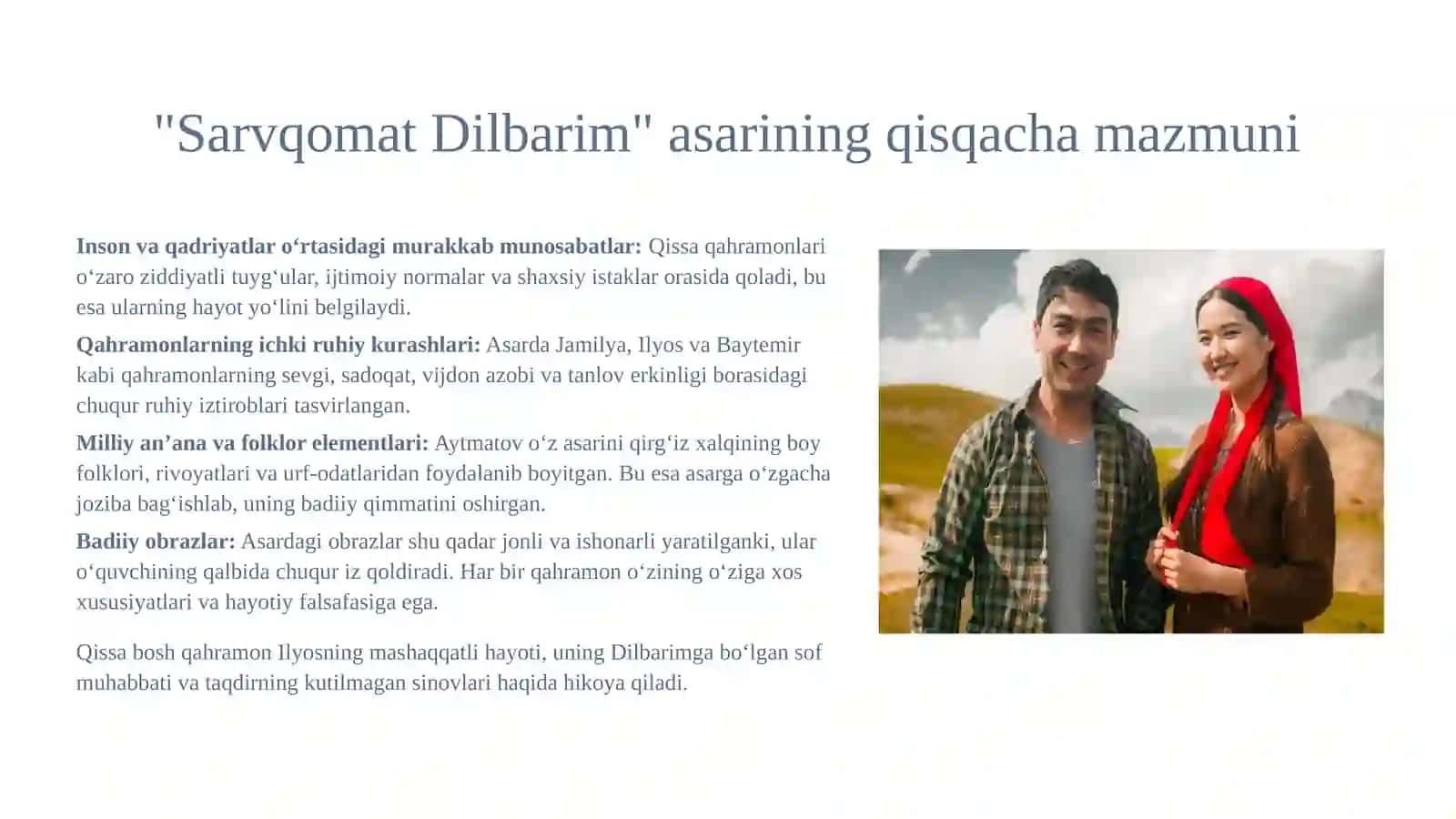 Chingiz Aytmatovning "Sarvqomat Dilbarim" asari va uning psixologik ahamiyati 3