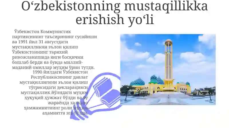 Mustaqil O'zbekiston Respublikasining tashkil topishi va uning tarixiy ahamiyati 3
