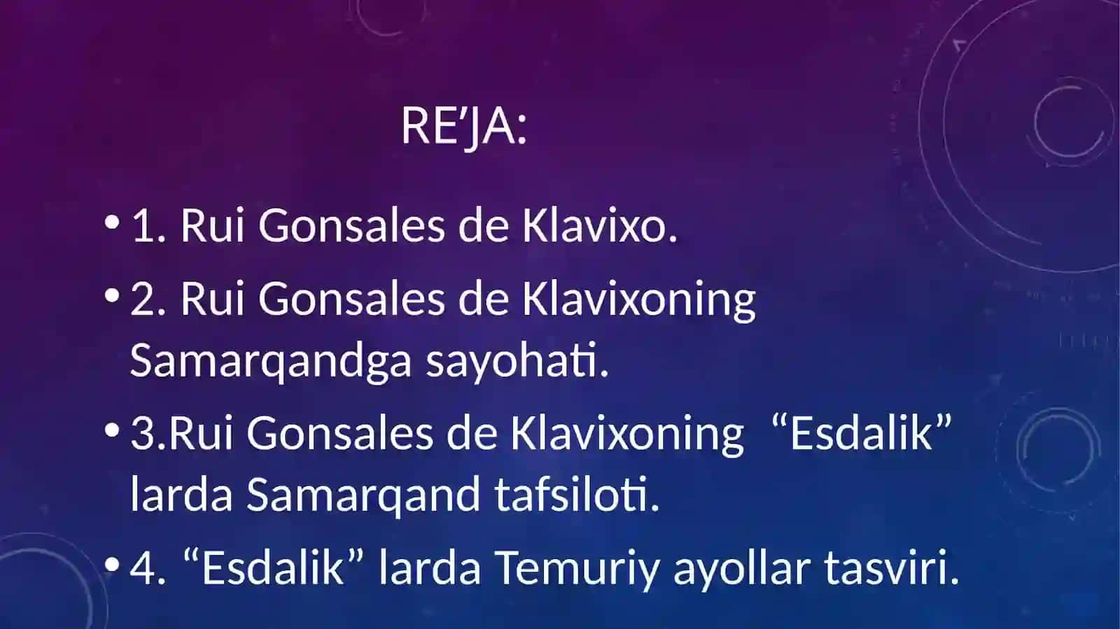 Ispan elchisi Rui Gonsales de Klavixoning Samarqandga sayohati 3