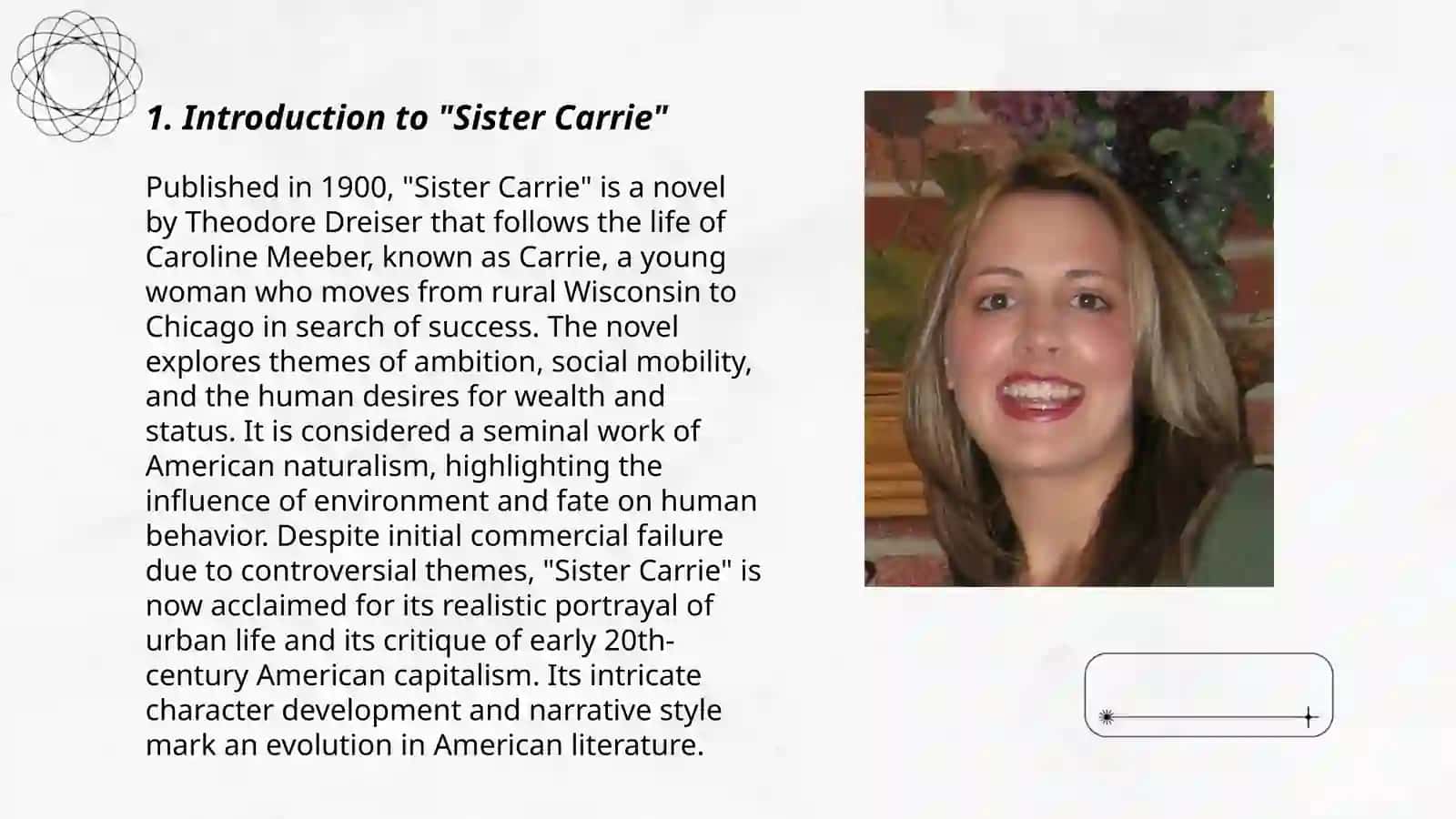 Personality Problems in "Sister Carrie" by T. Dreiser 3