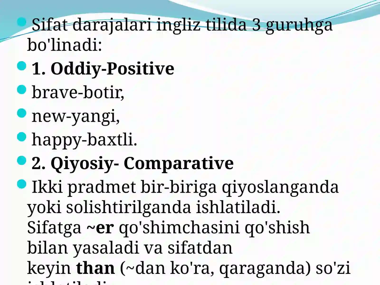Degrees of Adjectives.Sifatdarajalari 3