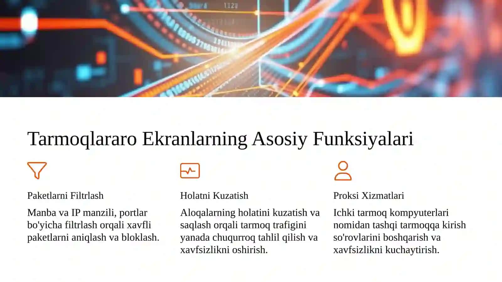 Tarmoqlararo Ekran Texnologiyasi 3