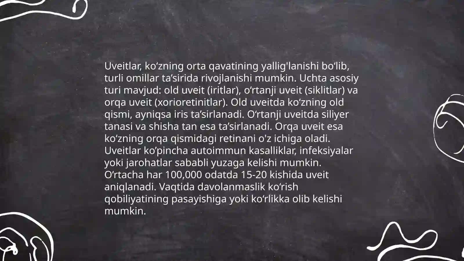 Uveitlarda ko'rish pasayishi va ko'rlik profilatikasi 3
